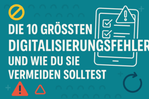 Die 10 größten Digitalisierungsfehler im Verein